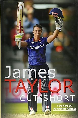 James Taylor, Cut Short
